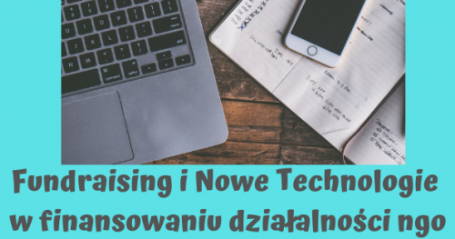 Szkolenie: Fundraising i Nowe Technologie  w finansowaniu działalności ngo