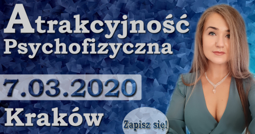 Atrakcyjność Psychofizyczna - Zbuduj silny umysł, by aktywnie kreować swoje życie