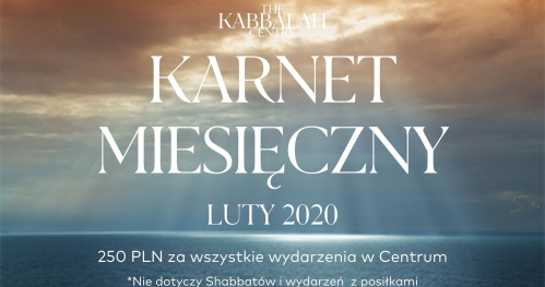 Karnet miesięczny na zajęcia w Centrum Kabbalah w LUTYM