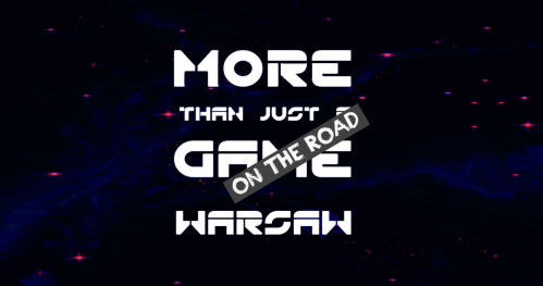 More Than Just a Game Warsaw