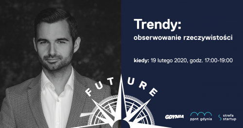 Trendy: obserwowanie rzeczywistości