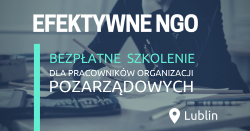 Bezpłatne szkolenie dla pracowników organizacji pozarządowych w Lublinie