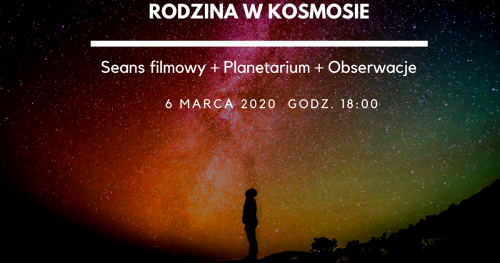 ASTROHUNTERS - Rodzina w Kosmosie - 06.03.2020 godzina 18:00