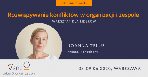 Rozwiązywanie konfliktów w organizacji i zespole - warsztat dla liderów