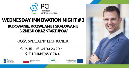 WEDNESDAY INNOVATION NIGHT #3 - budowanie, rozwijanie i skalowanie biznesu oraz startupów