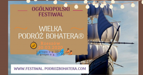 Festiwal Wielka Podróż Bohatera® - Rzeszów