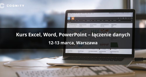 Kurs Excel, Word, PowerPoint - łączenie danych - Warszawa