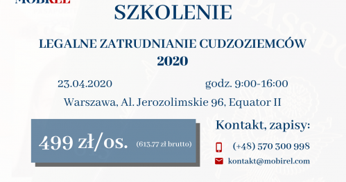 Szkolenie: Legalne zatrudnianie cudzoziemców Warszawa 23.04.2020