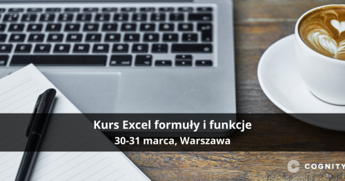 Kurs Excel formuły i funkcje - Warszawa