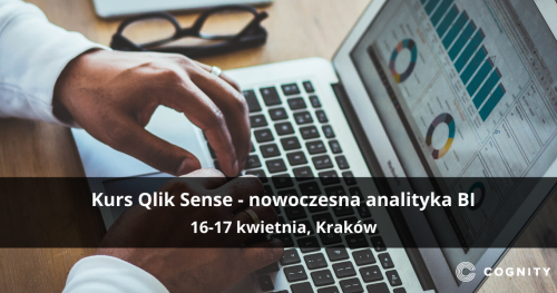 Kurs Qlik Sense - nowoczesna analityka BI - Kraków