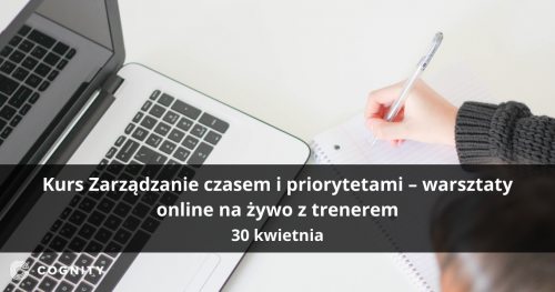Kurs Zarządzanie czasem i priorytetami - warsztaty online na żywo z trenerem