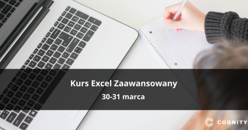Kurs Excel Zaawansowany - warsztaty online na żywo z trenerem