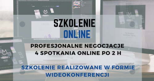 Profesjonalne Negocjacje Handlowe - Szkolenie ONLINE intensywne szkolenie 4 spotkania online po 2 h