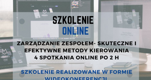 Zarządzanie Zespołem - Szkolenie ONLINE intensywne szkolenie 4 spotkania online po 2 h