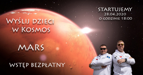 Wyślij dzieci w Kosmos na MARSA - kosmiczne spotkanie online z Astrohunters dla dzieci