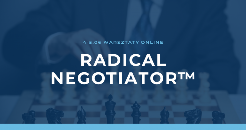 TWARDE NEGOCJACJE Online - Radical Negotiator™