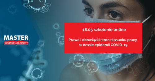 PRAWA I OBOWIĄZKI STRON STOSUNKU PRACY W CZASIE EPIDEMII COVID-19