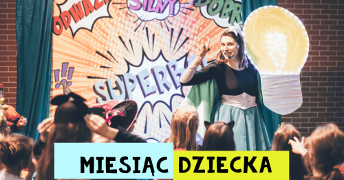 Miesiąc Dziecka z Mozaiką.
