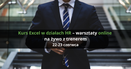 Kurs Excel w działach HR - warsztaty online na żywo z trenerem