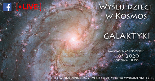 Wyślij dzieci w Kosmos do odległych galaktyk - kosmiczne spotkanie online z Astrohunters dla dzieci