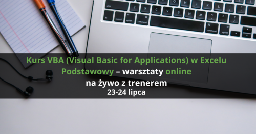 Kurs VBA (Visual Basic for Applications) w Excelu Podstawowy - warsztaty online na żywo z trenerem