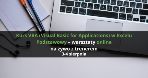 Kurs VBA (Visual Basic for Applications) w Excelu Podstawowy - warsztaty online na żywo z trenerem