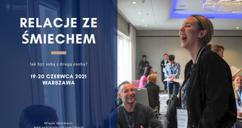 Relacje ze Śmiechem w Warszawie (19-20 czerwca 2021)