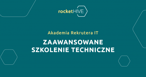 Akademia Rekrutera IT | Zaawansowane Szkolenie Techniczne | 11.12.2020 | Warszawa