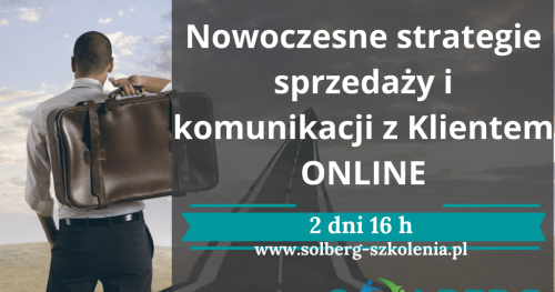 Szkolenie Online. Nowoczesne strategie sprzedaży i komunikacja z Klientem