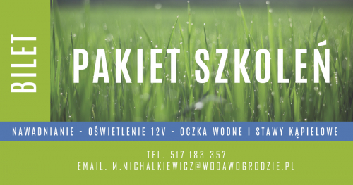 PAKIET SZKOLEŃ - nawadnianie, oczka wodne i stawy kąpielowe + oświetlenie gratis!