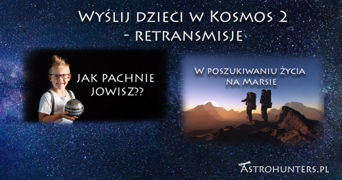 Wyślij dzieci w Kosmos 2 - retransmisje