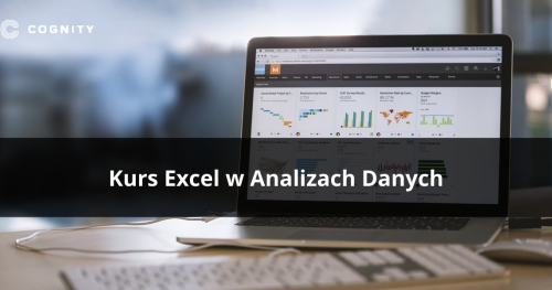 Kurs Excel w Analizach Danych
