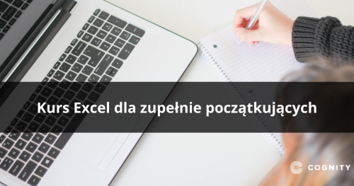 Kurs Excel dla zupełnie początkujących