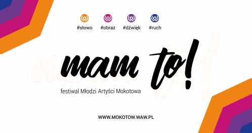 KONKURS TANECZNY _ MA TO! Festiwal Młodzi Artyści Mokotowa