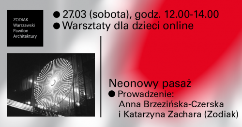 Neonowy pasaż - warsztaty dla dzieci