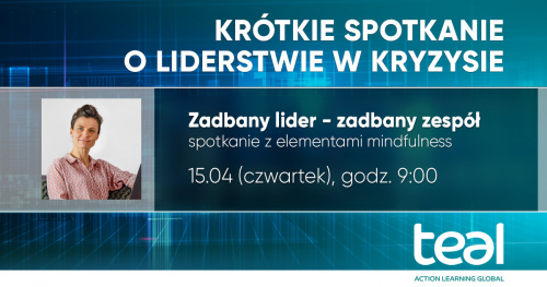 Krótkie spotkanie "Zadbany lider - zadbany zespół"