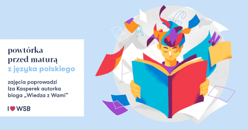 WSB w Warszawie zaprasza na powtórkę do matury z języka polskiego