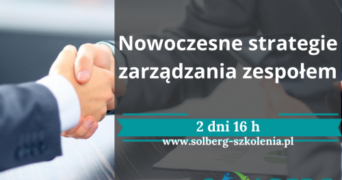 Szkolenie Online. Nowoczesne Strategie Zarządzania Zespołem