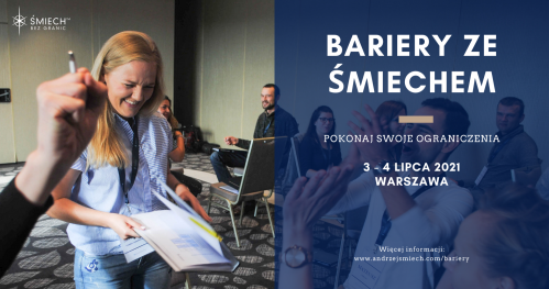 Bariery ze Śmiechem w Warszawie (3-4.07.2021)