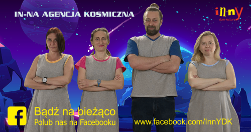 ZAPISY NA PÓŁKOLONIE - "IN-NA AGENCJA KOSMICZNA"