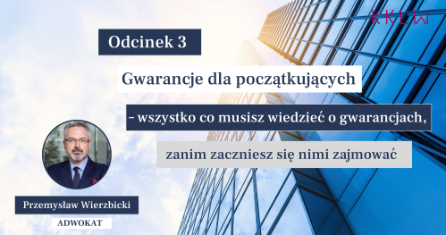Gwarancje dla początkujących - wszystko co musisz wiedzieć o gwarancjach, zanim zaczniesz się nimi zajmować