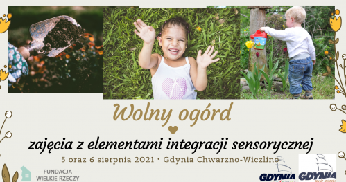 Ogród zabawy- zajęcia z elementami integracji sensorycznej