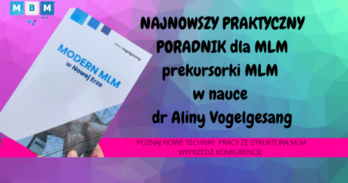 MODERN MLM W NOWEJ ERZE książka z autografem dr Aliny Vogelgesang