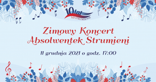 Zimowy Koncert Absolwentek Strumieni