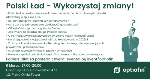 Polski Ład - Wykorzystaj zmiany! - Dzień Otwarty Optiofin #2