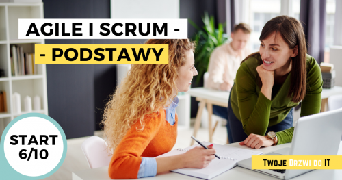 Twoje Drzwi do IT | Agile i Scrum - podstawy (start: 06/10/2022)