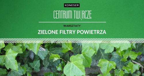 Warsztat "ZIELONE FILTRY POWIETRZA"