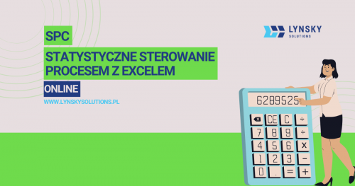 SPC- STATYSTYCZNE STEROWANIE PROCESEM Z EXCELEM