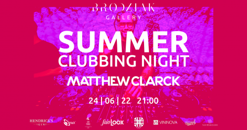 Summer Clubbing Night w Brodziak Gallery