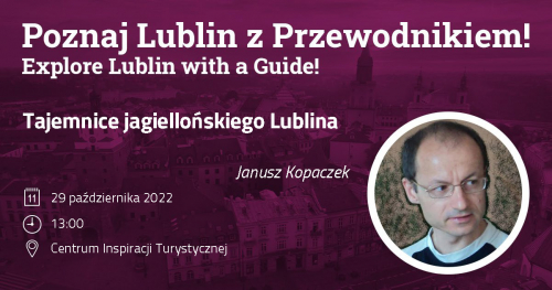 Tajemnice jagiellońskiego Lublina